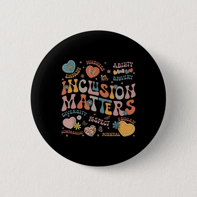 Inclusion Problems Shirt Autism Awareness Special  Button (Front)