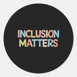 Inclusion S Multicolor Autism Quote Sticker 