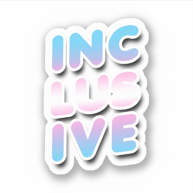 Inclusive - Trans Rainbow Sticker (Front)