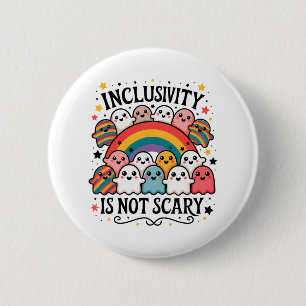Inclusivity Is Not Scary – Cute Ghost Welcome Here Button