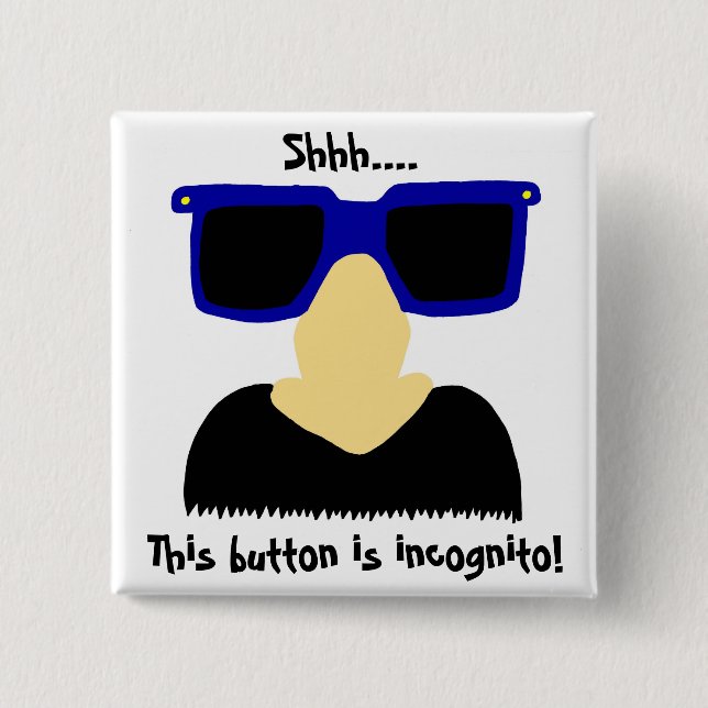 Incognito Mustache & Glasses Button (Front)