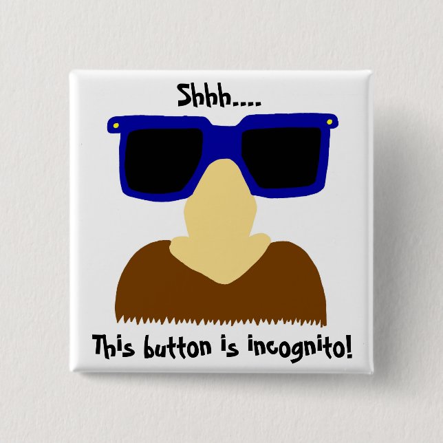 Incognito Mustache & Glasses Button (Front)