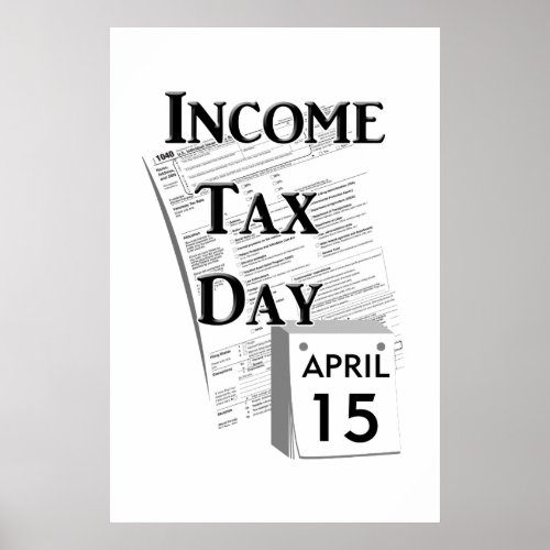 Income Tax Day Poster