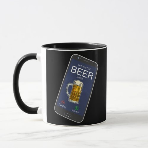 Incoming Call Beer Call Beer Funny Word Game Mug