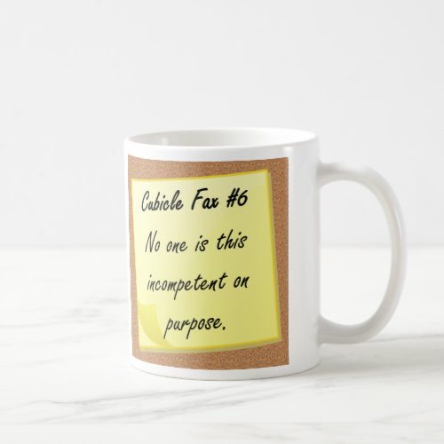 Incompetence Coffee Mug