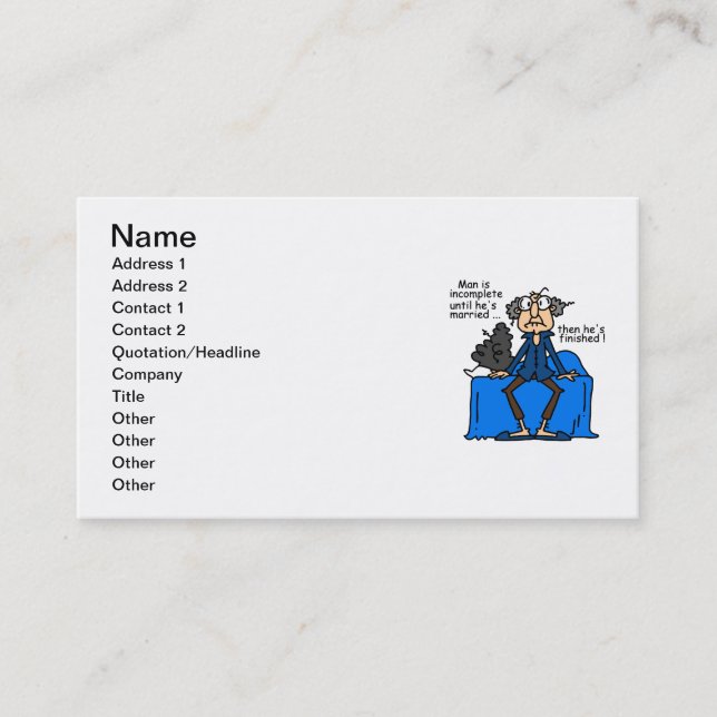 Incomplete Then Finished Marriage Humor Business Card (Front)