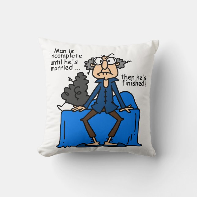 Incomplete Then Finished Marriage Humor Throw Pillow (Front)