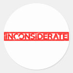 Inconsiderate Stamp Classic Round Sticker