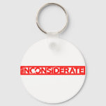 Inconsiderate Stamp Keychain