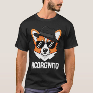 Incorgnito Stealthy Corgi in Shades T-Shirt