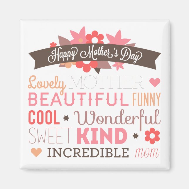 Incredible Mom Happy Mother's Day | Magnet (Front)