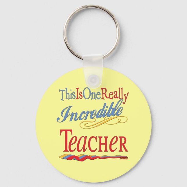 Incredible Teacher Keychain (Front)