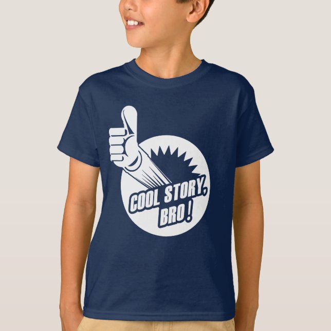 Incredistory Cool Story Bro T-Shirt (Front)