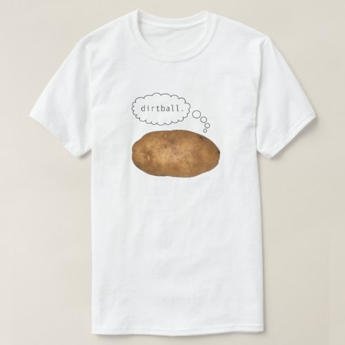 Incredulous Potato T_Shirt