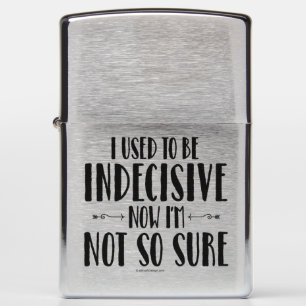 Indecisive Zippo Lighter