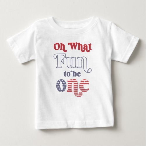 Independence Day 1st Birthday Photo Prop Outfit Baby T_Shirt