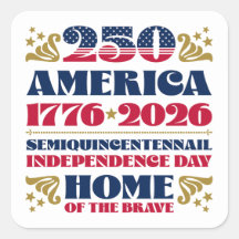 Independence Day 250 America Anniversary Sticker