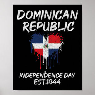 Independence Day Dominican Republic Celebration 1  Poster
