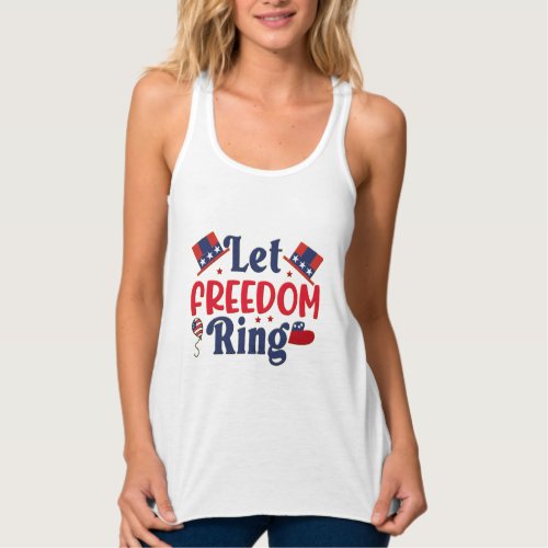 Independence day _ Let Freedom Ring Tanktops Tank Top
