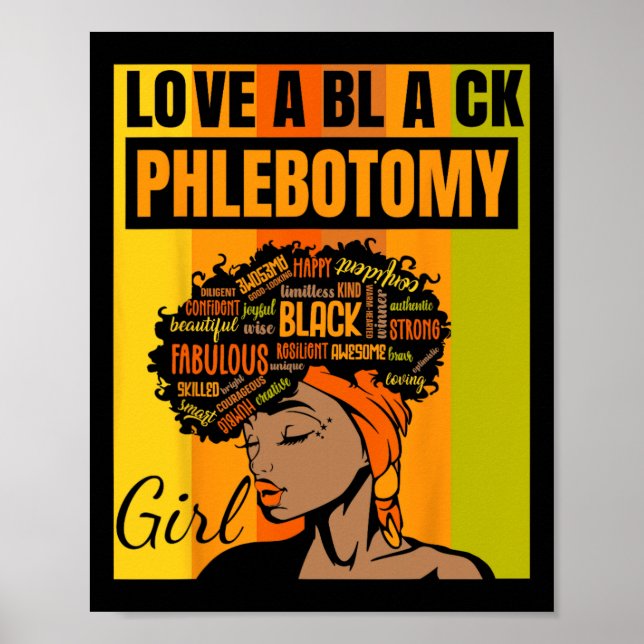 Independence Day - Love A Black Phlebotomy Girl  Poster (Front)