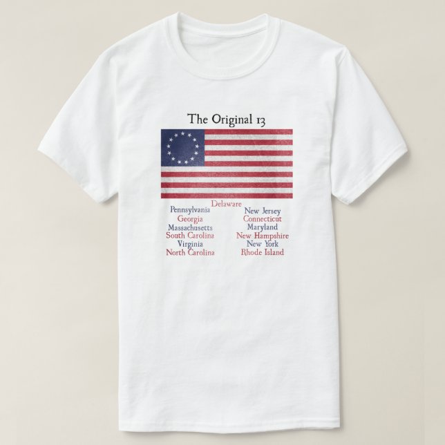 Independence Day Original 13 Colonies T-Shirt | Zazzle