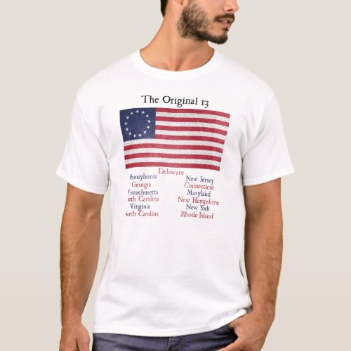 Independence Day Original 13 Colonies T_Shirt