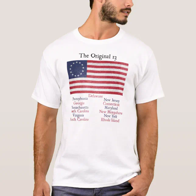 Independence Day Original 13 Colonies T-Shirt | Zazzle
