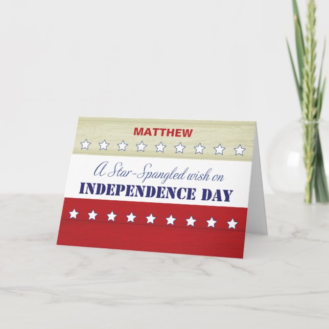 Independence Day Personalize Star Spangled Wish Card (Front)