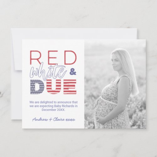 Independence Day Red White And Due Photo Pregnancy Announcement
