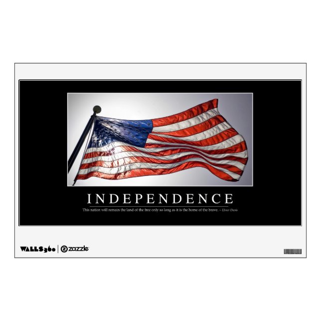 Independence: Inspirational Quote 2 Wall Sticker (Front)