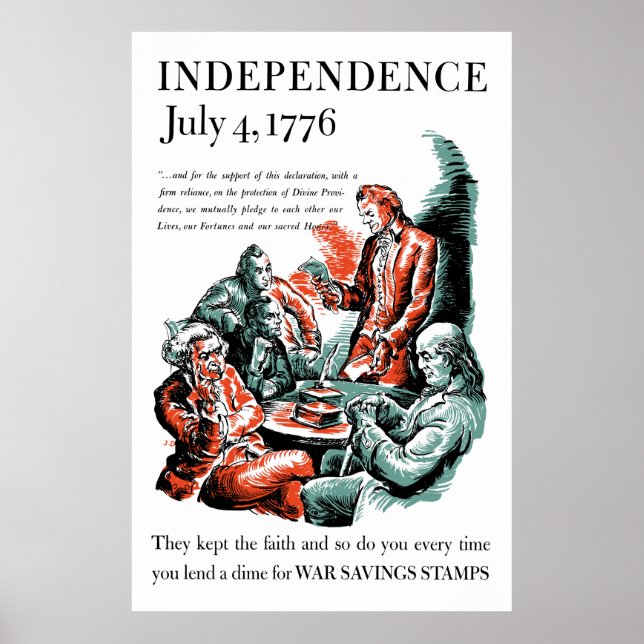 Independence July 4, 1776 Poster (Front)