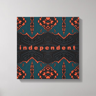 Independent and proud canvas print