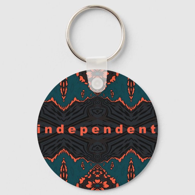 Independent and Proud! Keychain (Front)