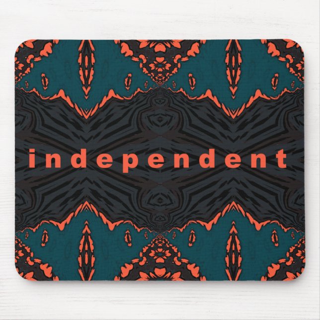 Independent and Proud! Mouse Pad (Front)