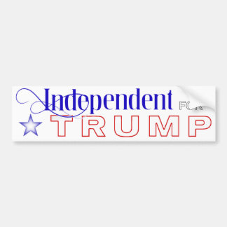 Independent for Trump Bumper Sticker
