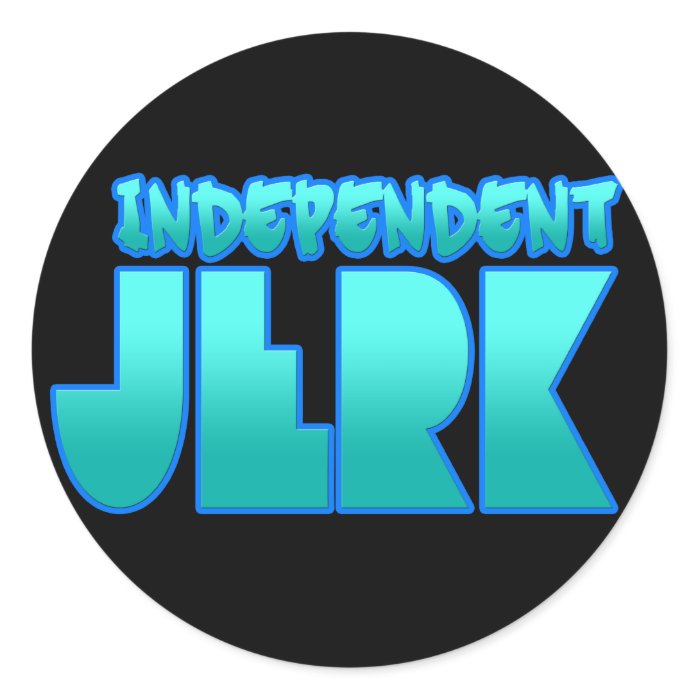 INDEPENDENT JERK  jerkin dance guys girls Round Stickers