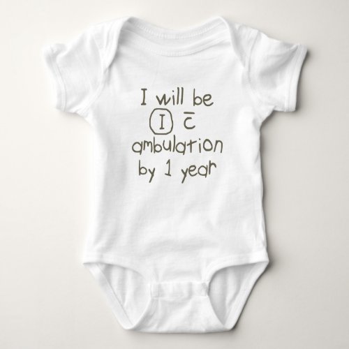 independent with ambulation gray handwriting PT Baby Bodysuit