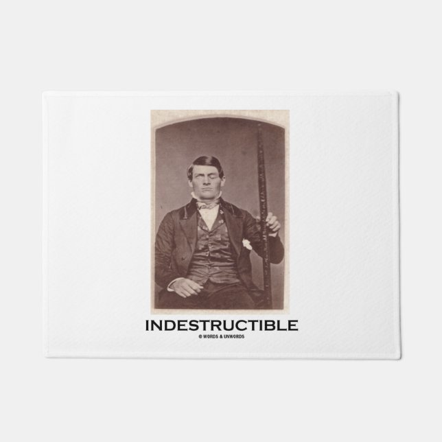 Indestructible Phineas Gage Psychology Humor Doormat (Front)