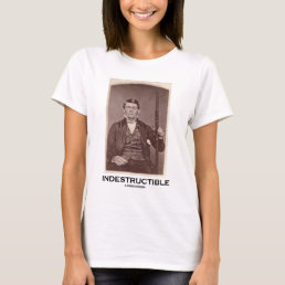 Indestructible (Phineas Gage) T-Shirt