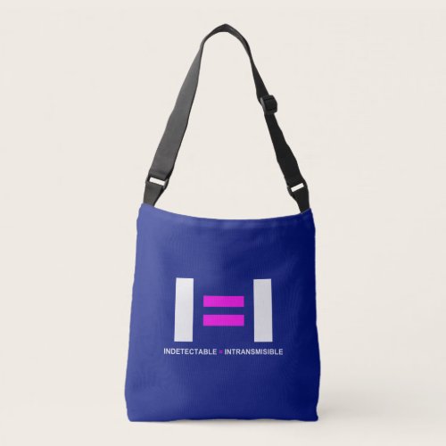 Indetectable es igual a Intransmisible VIH Crossbody Bag