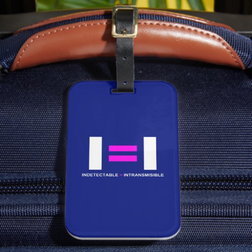 Indetectable es igual a Intransmisible VIH Luggage Tag
