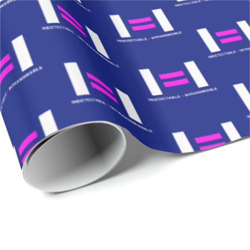 Indetectable es igual a Intransmisible VIH Wrapping Paper