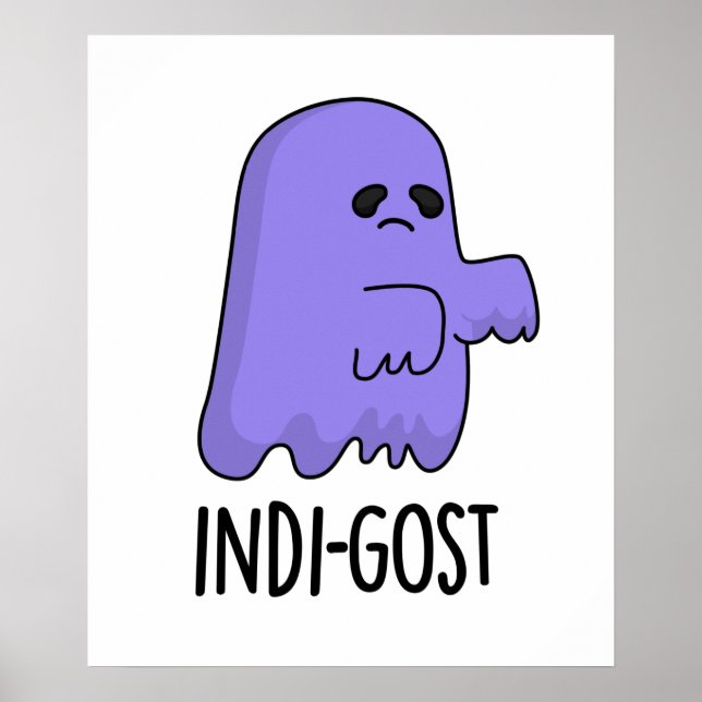 Indi-gost Funny Halloween Indigo Ghost Pun  Poster (Front)