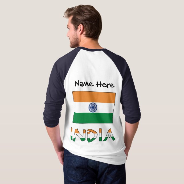 India and Indian Flag with Your Name T-Shirt (Back Full)