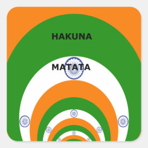 India National Flag Colors Design. Hakuna Matata Square Sticker
