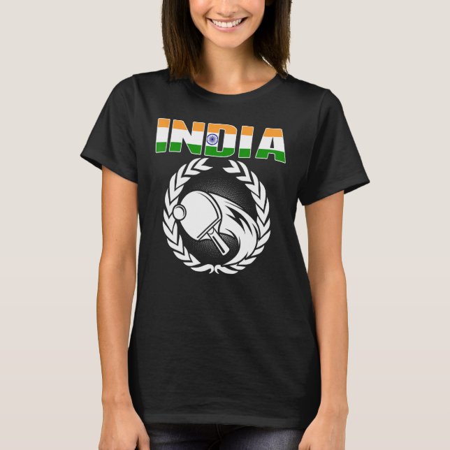 India Table Tennis  Indian Ping Pong Supporter Spo T-Shirt (Front)