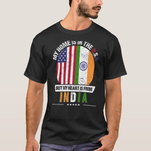 Indian American Patriot Heart Is From India Grown T_Shirt