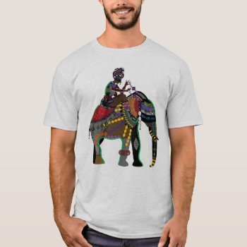 Indian Art Elephant With Rider T-shirt by GermanEmpire at Zazzle