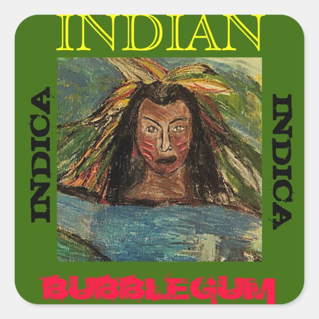 INDIAN BUBBLEGUM INDICA SQUARE STICKER (Front)