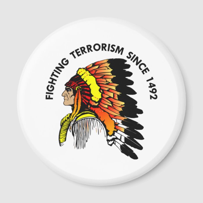 Indian Chief Fighting Terrorism Fridge Magnets